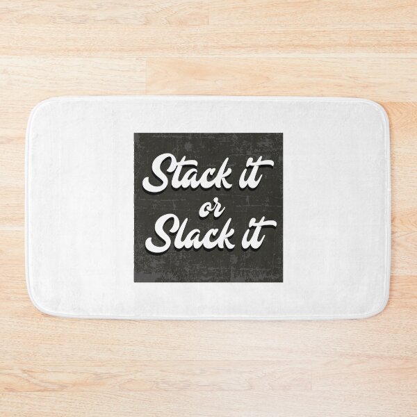 Item preview, Stack it or Slack it designed and sold by bklyng.