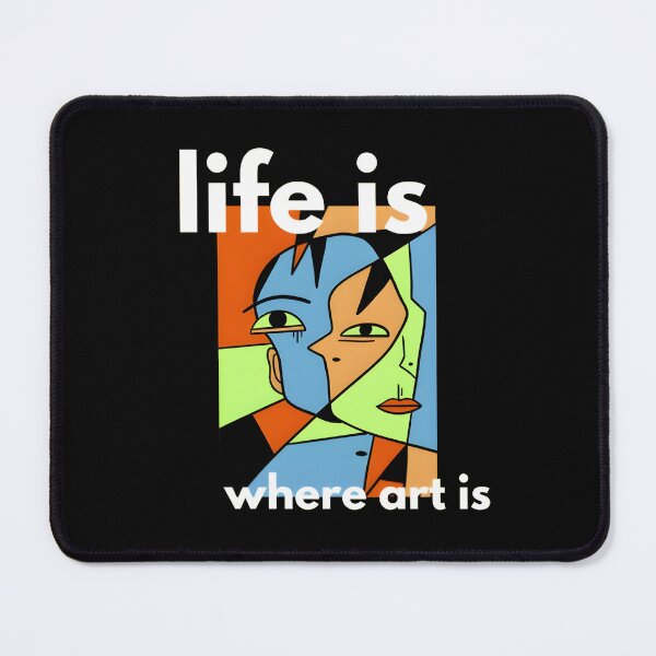 Item preview, Life is where art is. Design designed and sold by AestheticBoutiq.
