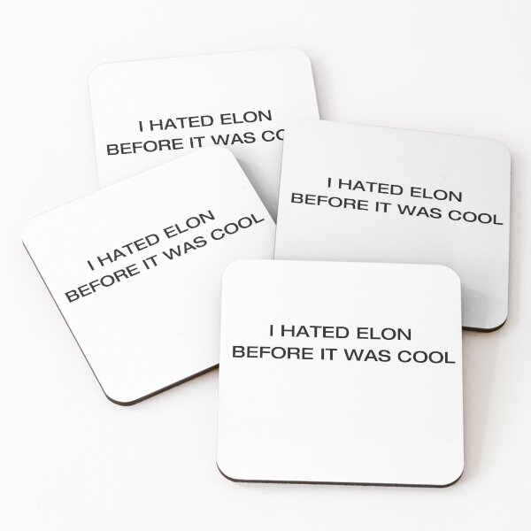 Item preview, I Hated Elon Before It Was Cool | Political Satire - light designed and sold by Loffartdesign.