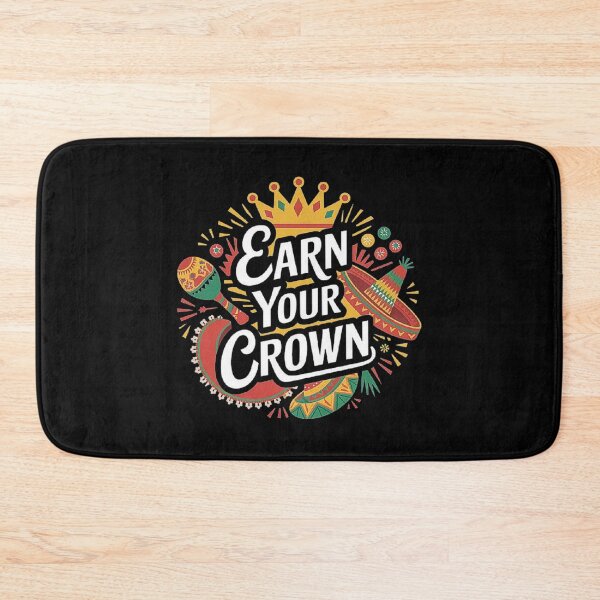 Item preview, Earn Your Crown – Mexican Fiesta Celebration Artwork designed and sold by love3617.