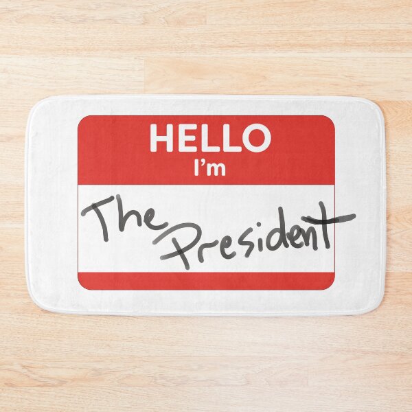 Item preview, Hello, I'm The President designed and sold by WordyDreams.