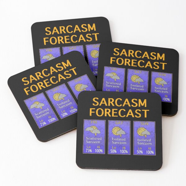 Item preview, Sarcasm Weather Forecast designed and sold by Milasneeze.