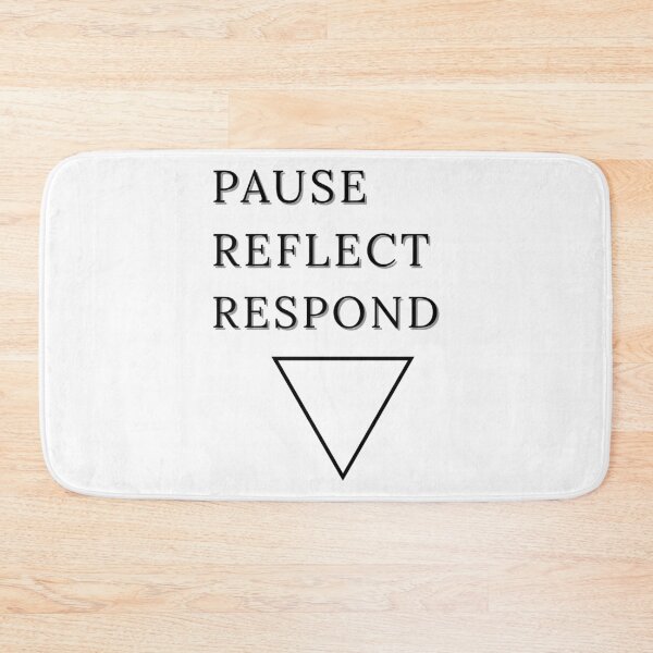 Item preview, Pause, Reflect, Respond – Minimalist Design designed and sold by PsyFlow35.