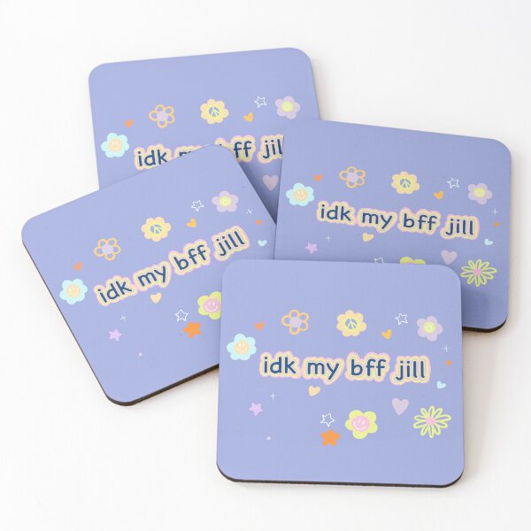 Item preview, idk my bff jill designed and sold by maccm.