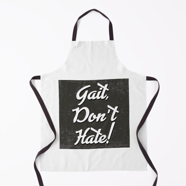 Item preview, Gait, don't hate! designed and sold by bklyng.