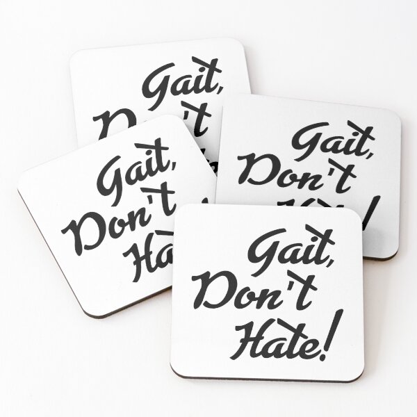 Item preview,  Gait, don't hate! designed and sold by bklyng.