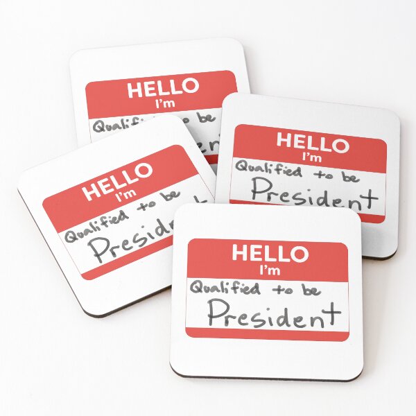 Item preview, Hello, I'm Qualified to be President designed and sold by WordyDreams.