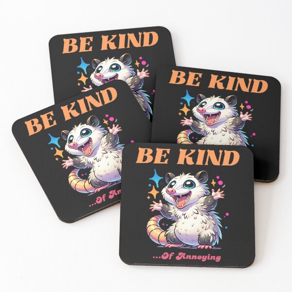 Item preview, Cute Possum – "Be Kind… of Annoying" Funny Animal Design designed and sold by Kawaii-n-Spice.