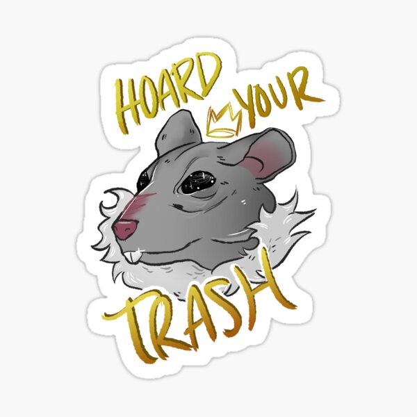 Item preview, Hoard Your Trash designed and sold by VauldanExports.