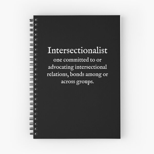 Item preview, I:Intersectionalist:English:WearYourWords:White Text:Social Sciences designed and sold by WearYourWords.