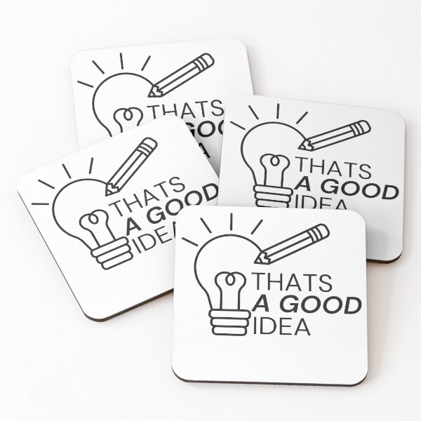 Item preview, Thats a Good Idea designed and sold by Hobsquable.