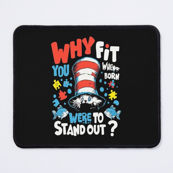 Item preview, Why Fit In Doctor Teacher Cat In Hat Cool Autism Awareness designed and sold by AxstinGraphics.