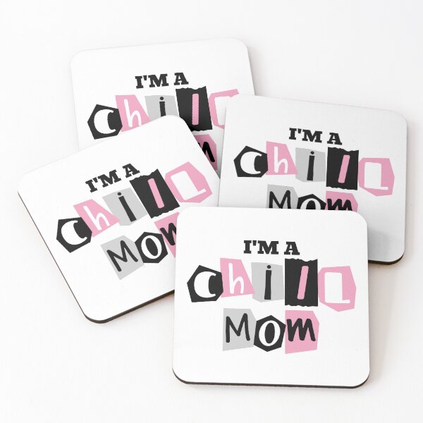 Item preview, I’M A Chill MOM designed and sold by Luminou-Lens.