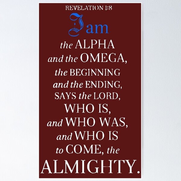 Item preview, Revelation 1 8 I Am The Alpha And The Omega Beginning Ending designed and sold by teenugs.