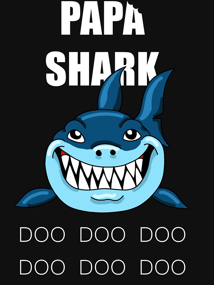 Download "Papa Shark" T-shirt by diamondgfx | Redbubble
