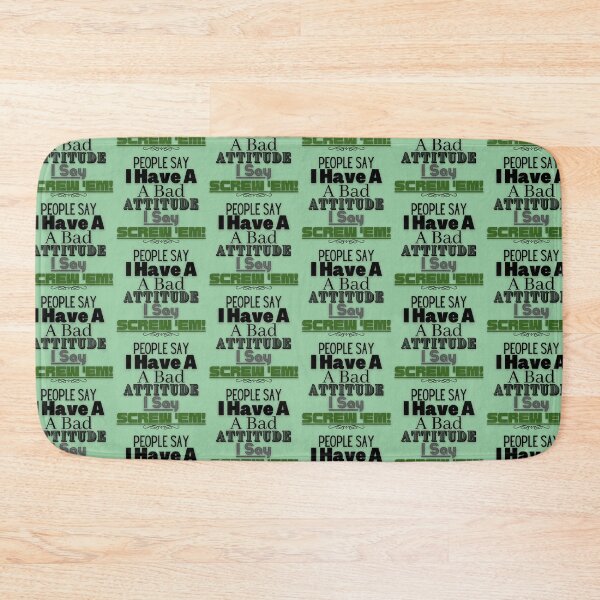 Item preview, Old Age Senior Humor With Attitude Problem-"People Say...". designed and sold by Old Age Ain't For Sissies!.