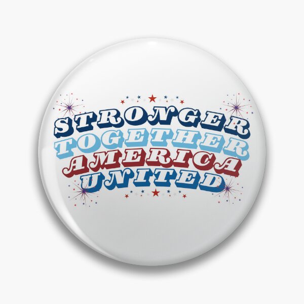 Item preview, America Stronger Together - Strength Through Unity designed and sold by RoseGenuine.
