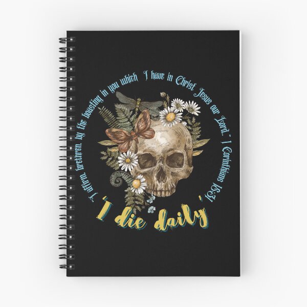 Item preview, I die daily - 1 CORINTHIANS 15:31 designed and sold by NotorieTEES.