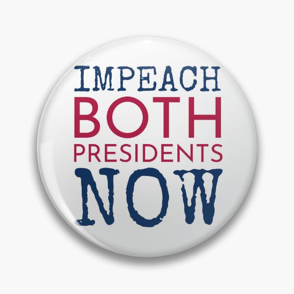 Item preview, Two Billionaires Zero Qualifications – Impeach Them Both  designed and sold by The Junto Shop.