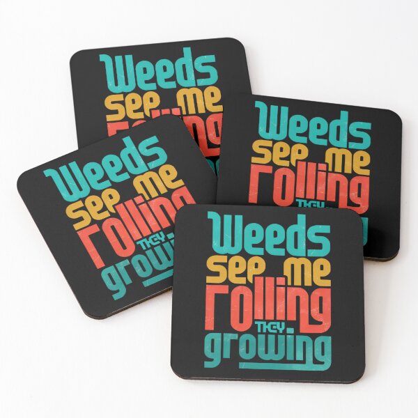 Item preview, Weeds see me rolling they growing designed and sold by Tees16.
