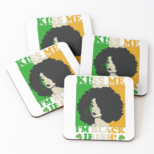 Item preview, Kiss Me I’m Black IRISH! designed and sold by MoroccanCreator.