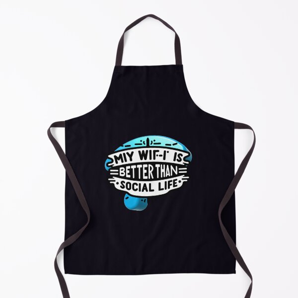 Item preview, My Wi-Fi Is Better Than My Social Life designed and sold by ViralVisionsCreating .