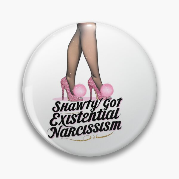 Item preview, Shawty Got Existential Narcissism A Philosophy Baddie Moment designed and sold by Unleashing Style .