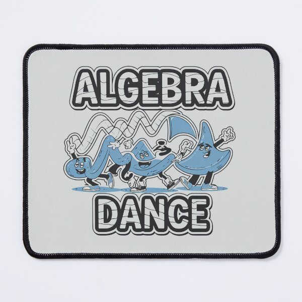 Item preview, Funny Algebra Dance Math Geek Design designed and sold by TeeGrit.