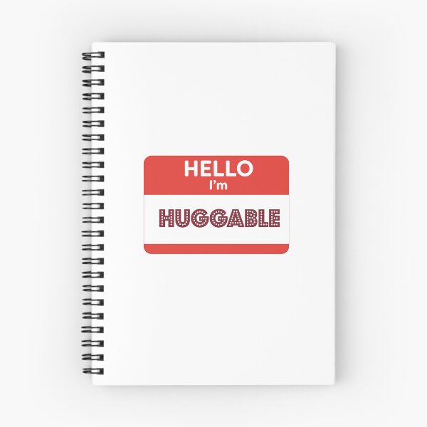 Item preview, Hello, I'm Huggable designed and sold by WordyDreams.