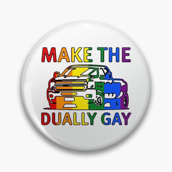 Item preview, Make The Dually Gay (Rainbow Edition) designed and sold by JunktownHeavy.