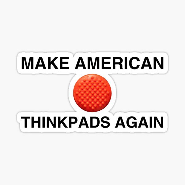 Item preview, Make American Thinkpads Again designed and sold by hackerfubrands.