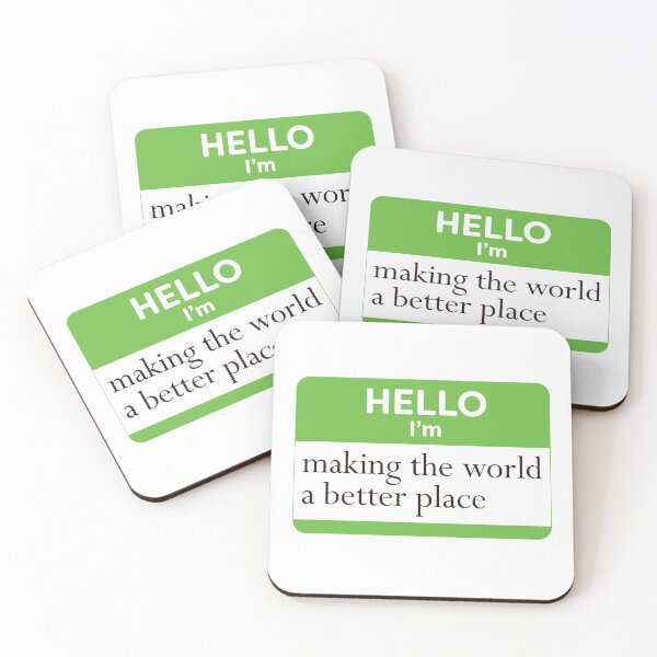 Item preview, Hello, I'm making the world a better place designed and sold by WordyDreams.