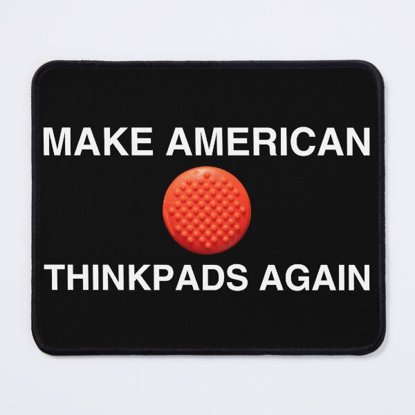 Item preview, Make American Thinkpads Again designed and sold by hackerfubrands.