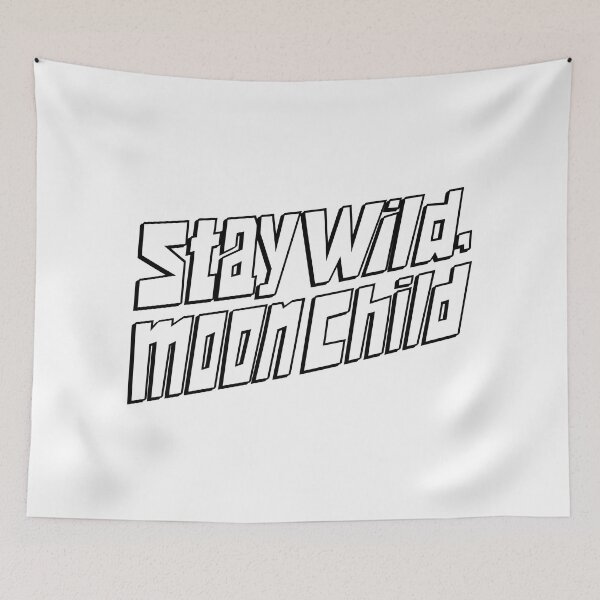 Item preview, Stay wild, moon child designed and sold by Truth Pixel.