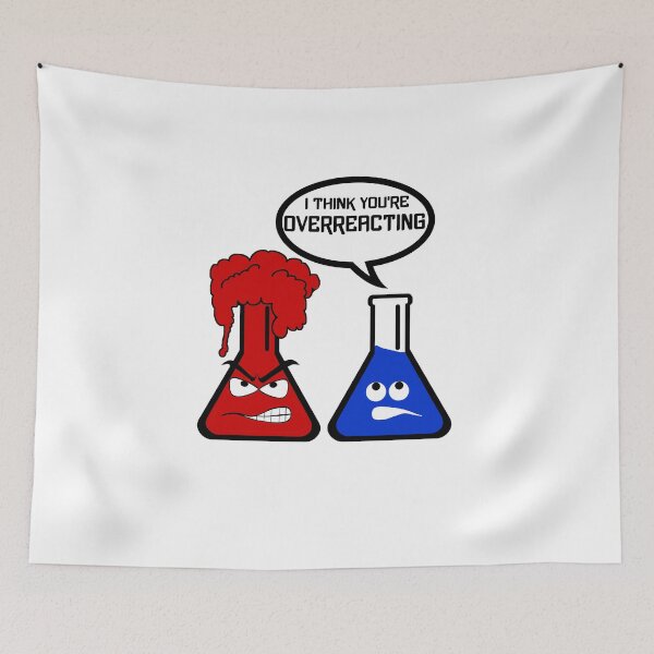 Item preview, I Think You're Overreacting - Funny Science T - Shirt designed and sold by theshirtinator.