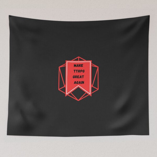 Item preview, Make TTRPG Great Again designed and sold by slambert1972.