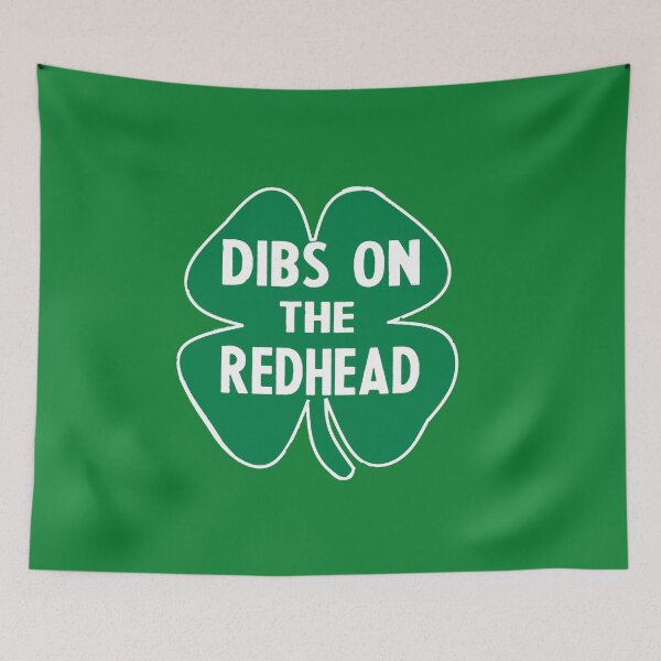 Item preview, Copy of Dibs On The Redhead. designed and sold by SwampfoxDesign.