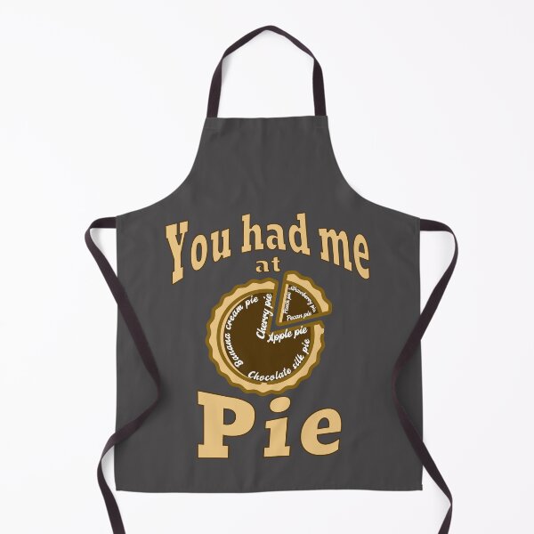 Item preview, You had me at pie designed and sold by JennyFinns.
