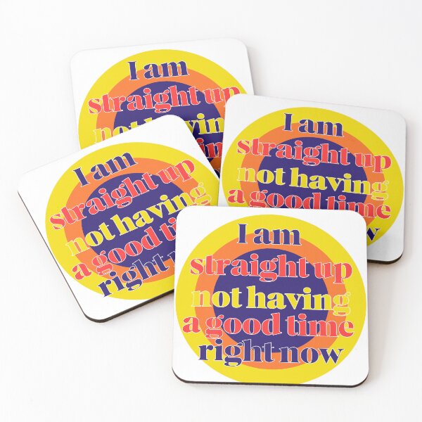 Item preview, I am straight up not having a good time right now  designed and sold by courtfah.