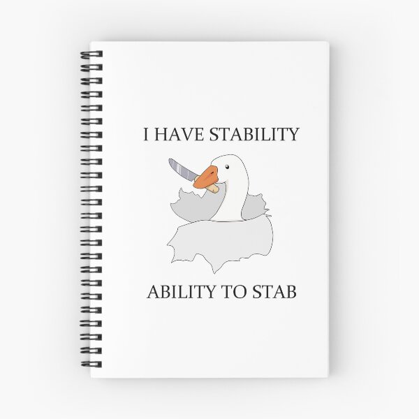 Item preview, I Have Stability Ability To Stab Duck With A Knife Meme designed and sold by SillyDarkShop.