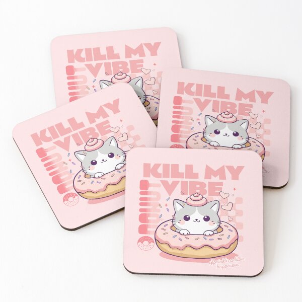 Item preview, Donut Kill My Vibe designed and sold by BaffledSnout.