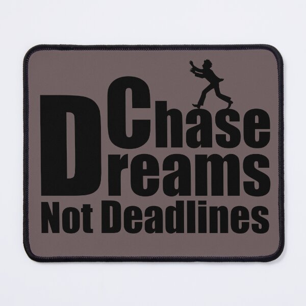 Item preview, Chase Dreams Not Deadlines Classic T-Shirt designed and sold by HalkaCreative.