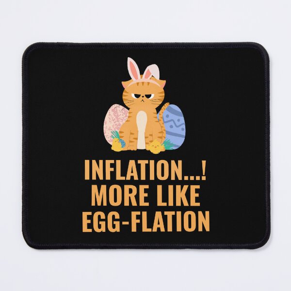 Item preview, Inflation more like Egg-flation designed and sold by 87-Aesthetics.