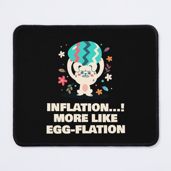 Item preview, Inflation more like Egg-flation designed and sold by 87-Aesthetics.