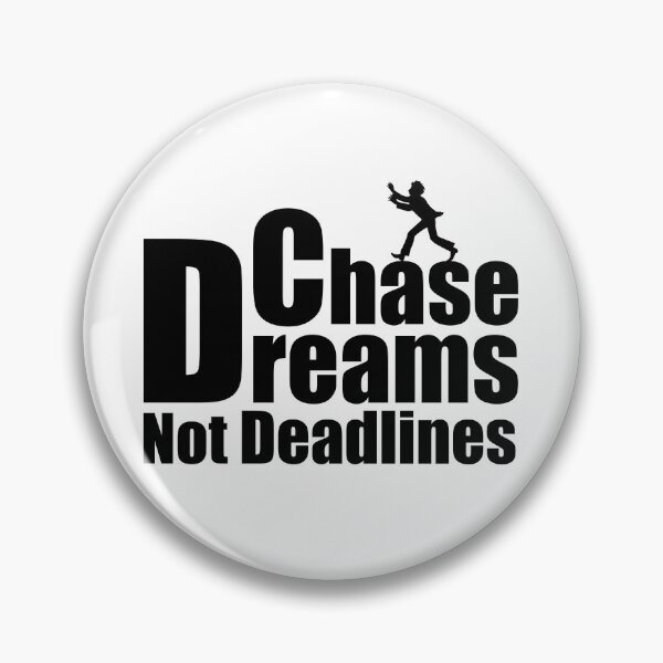 Item preview, Chase Dreams Not Deadlines Classic T-Shirt  designed and sold by HalkaCreative.