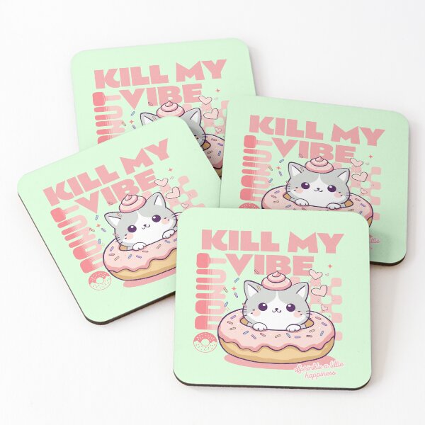 Item preview, Donut Kill My Vibe designed and sold by BaffledSnout.