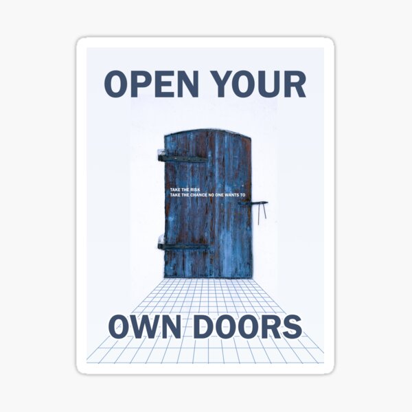 Item preview, Open Your Own Doors designed and sold by Chromesthezia.