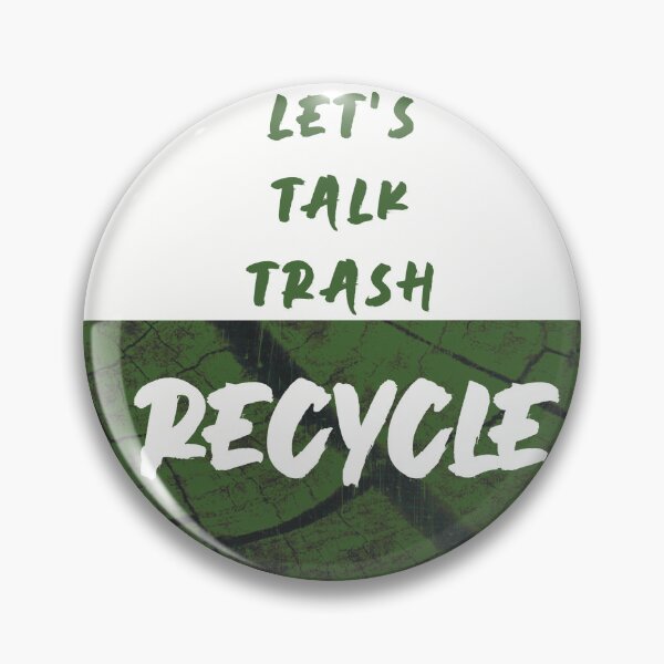 Item preview, Let's Talk Trash: Green Edition  designed and sold by GarboTreasure.