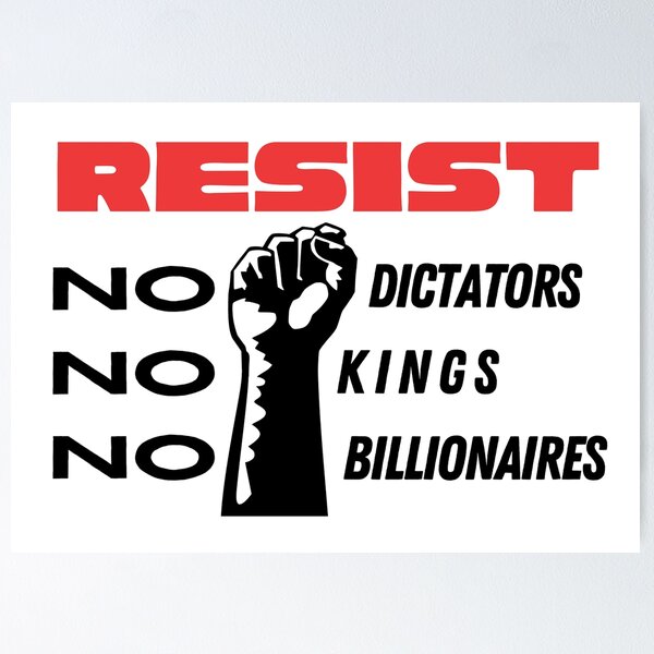 Item preview, RESIST: No dictators, kings, billionaires designed and sold by Creative Liberty Designs.