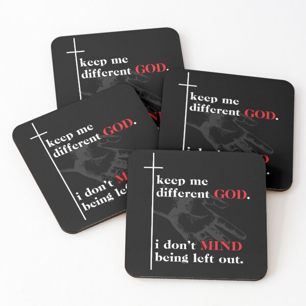 Item preview, Keep Me Different God I Don't Mind Being Left Out Quote designed and sold by Dressed For  Duty.